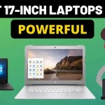 Best 17-Inch Laptops Under 1500 Dollars (IN 2023) | Budget Picks
